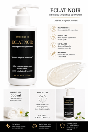Éclat Noir Brightening Exfoliating Body Wash with Vitamin C Licorice Root Extract & Glycolic Acid for Smooth Brighten Even Tone